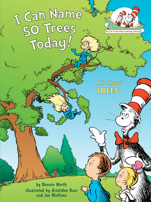 Title details for I Can Name 50 Trees Today! by Bonnie Worth - Wait list